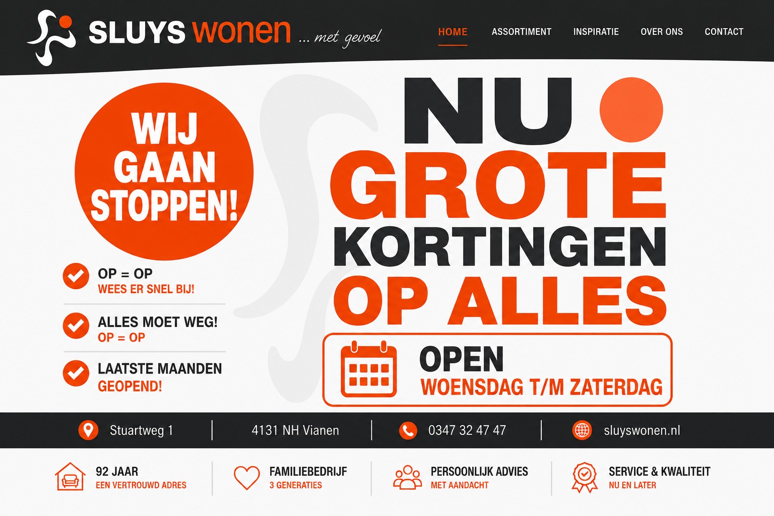 Wij gaan stoppen — nu grote kortingen op alles. Op = op, alles moet weg, laatste maanden geopend.